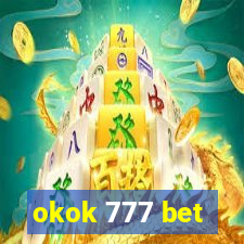 okok 777 bet
